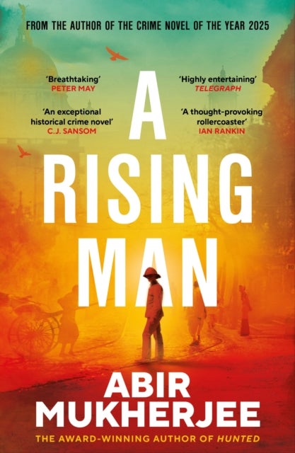 A Rising Man - 10th Anniversary Edition