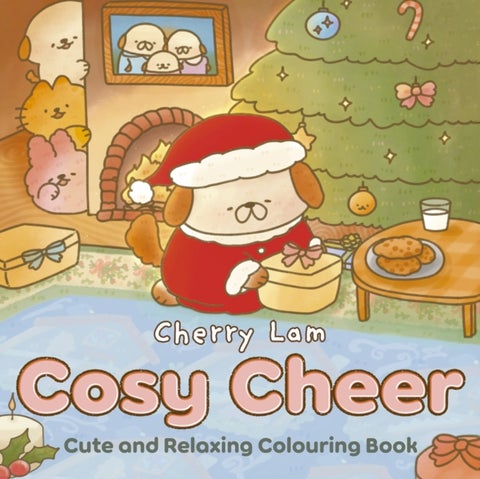 Cosy Cheer - Cute and Relaxing Colouring Book