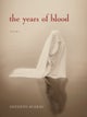 The Years of Blood