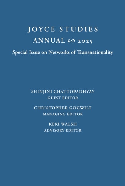 Joyce Studies Annual 2025 - Special Issue on Networks of Transnationality