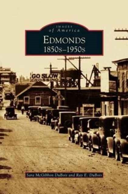 Edmonds - 1850s 1950s