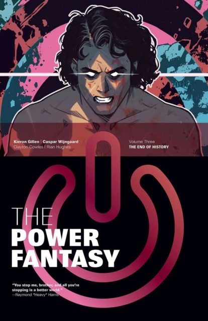The Power Fantasy Volume 3 - The End of History