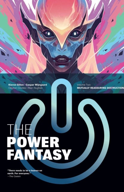 The Power Fantasy Volume 2 - Mutually Reassuring Destruction