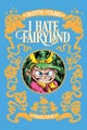 I Hate Fairyland Deluxe Hardcover Book Four