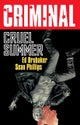 Criminal Volume 10: Cruel Summer (New Edition)