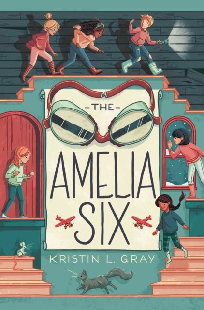 Amelia Six - An Amelia Earhart Mystery