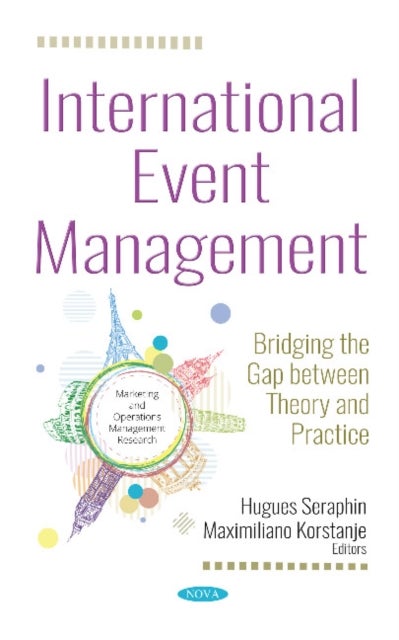 International Event Management - Bridging the Gap between Theory and Practice