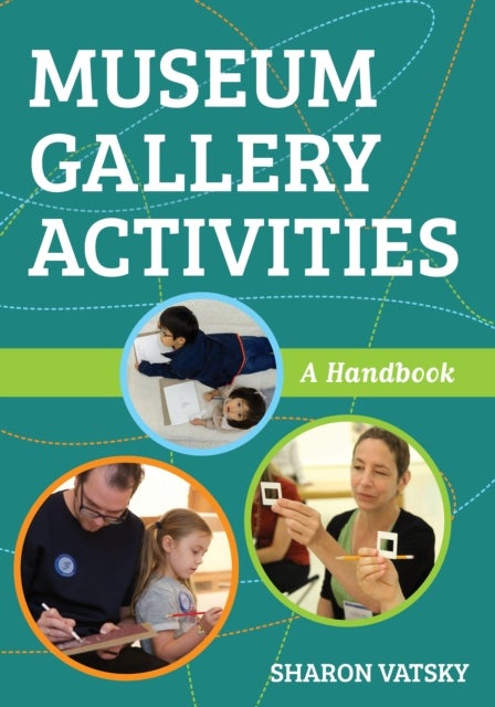 Museum Gallery Activities - A Handbook