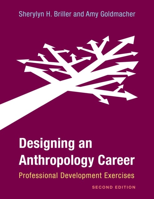 Designing an Anthropology Career - Professional Development Exercises