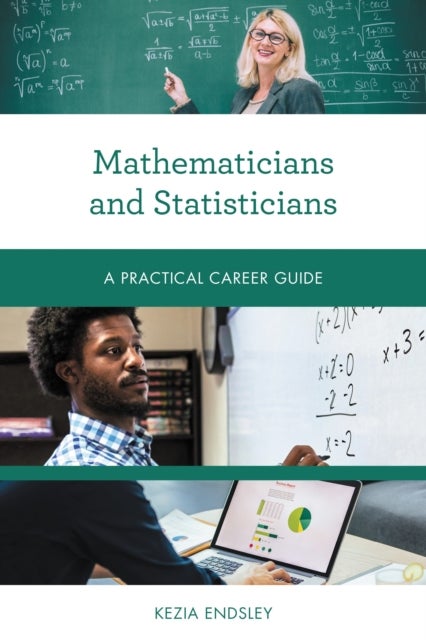 Mathematicians and Statisticians - A Practical Career Guide