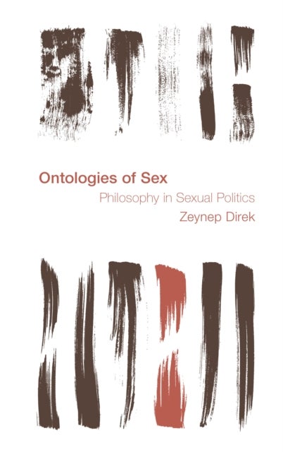 Ontologies of Sex - Philosophy in Sexual Politics