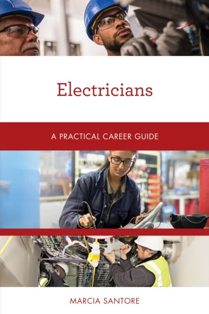 Electricians - A Practical Career Guide