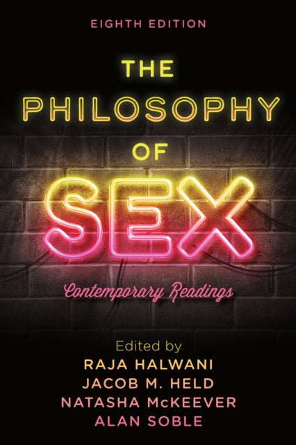 The Philosophy of Sex - Contemporary Readings