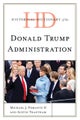Historical Dictionary of the Donald Trump Administration