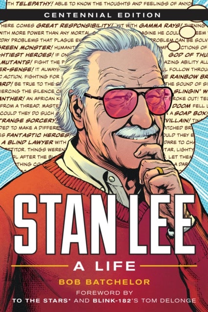 Stan Lee - A Life, Centennial Edition