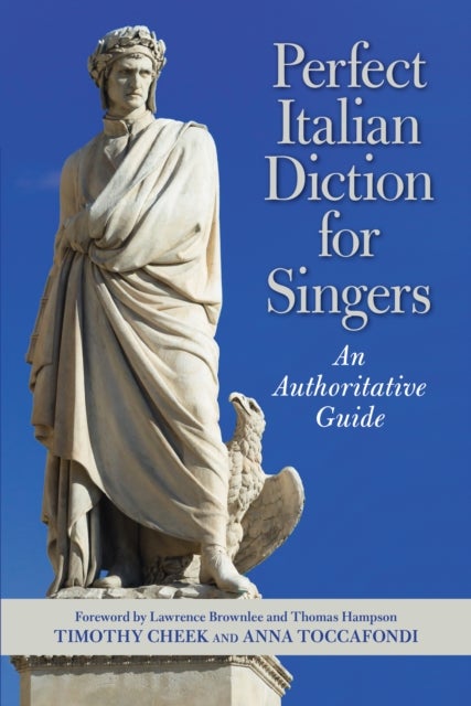 Perfect Italian Diction for Singers - An Authoritative Guide
