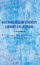 Building Health Sciences Library Collections