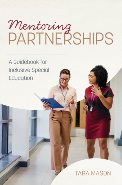 Mentoring Partnerships - A Guidebook for Inclusive Special Education