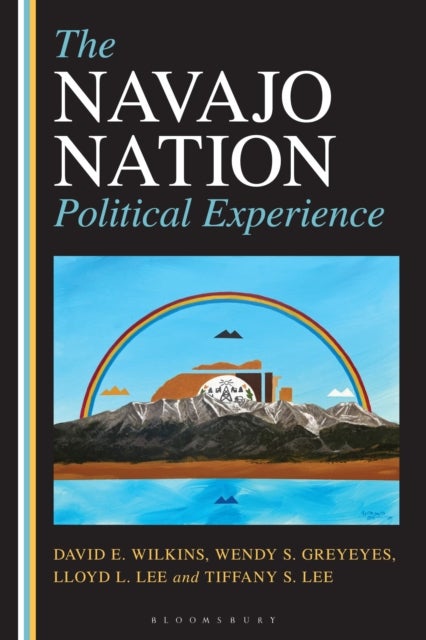 The Navajo Nation Political Experience