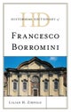 Historical Dictionary of Francesco Borromini