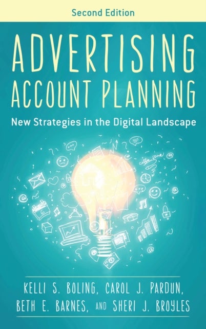 Advertising Account Planning - New Strategies in the Digital Landscape