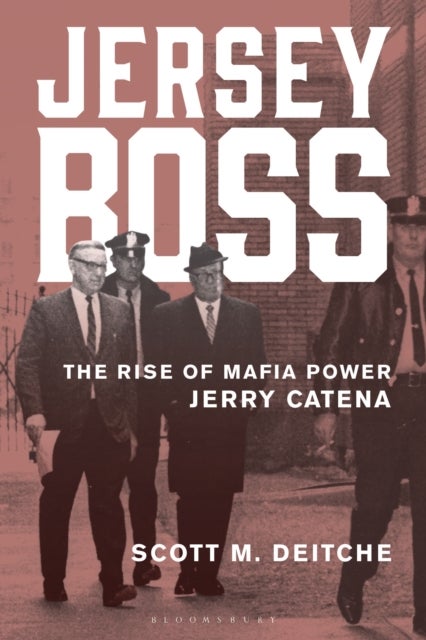 Jersey Boss - The Rise of Mafia Power Jerry Catena