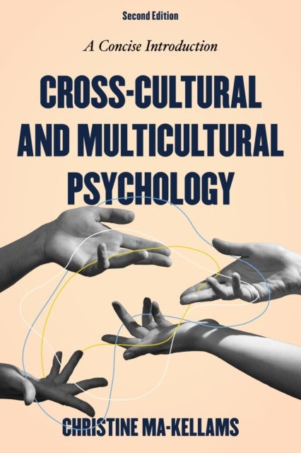 Cross-Cultural and Multicultural Psychology - A Concise Introduction