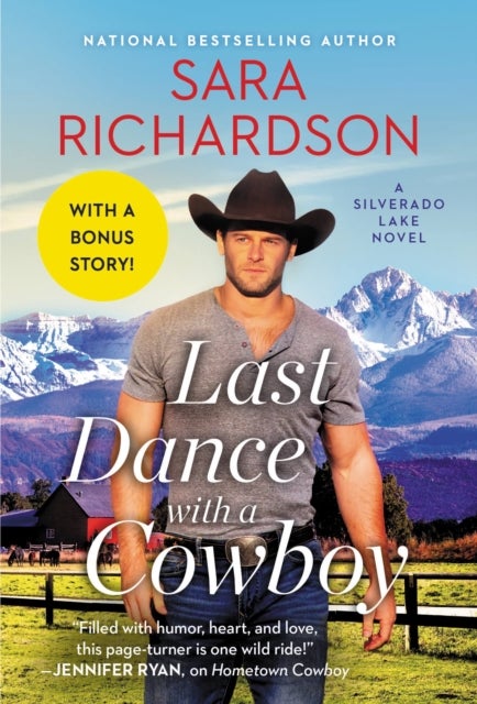Last Dance with a Cowboy - Includes a Bonus Novella