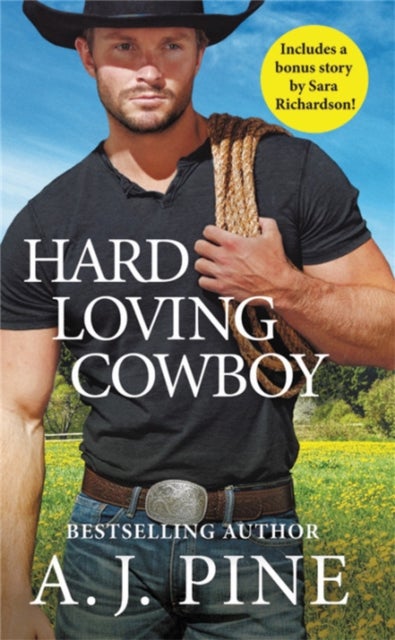 Hard Loving Cowboy - Includes a bonus novella