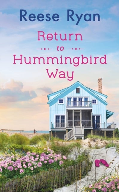 Return to Hummingbird Way - Includes a bonus novella