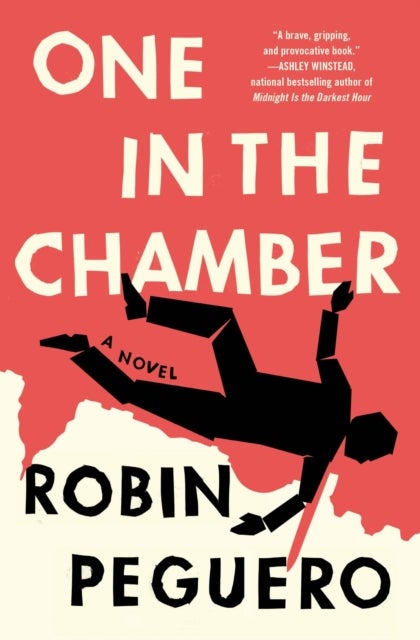 One In The Chamber - A Novel