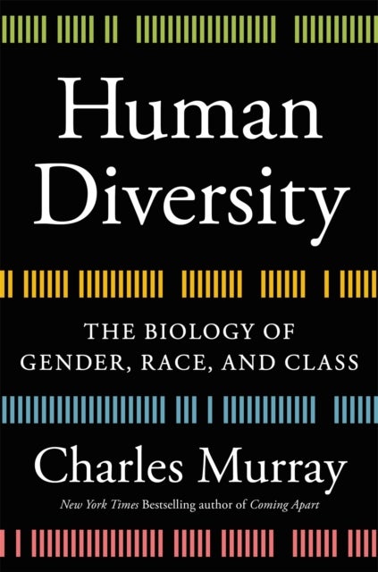 Human Diversity - The Biology of Gender, Race, and Class