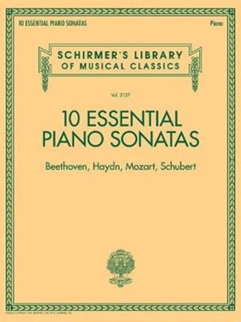 10 Essential Piano Sonatas - Beethoven Haydn Mozart Schubert