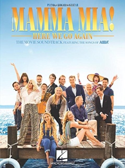 Mamma Mia! - Here We Go Again - The Movie Soundtrack Featuring the Songs of Abba