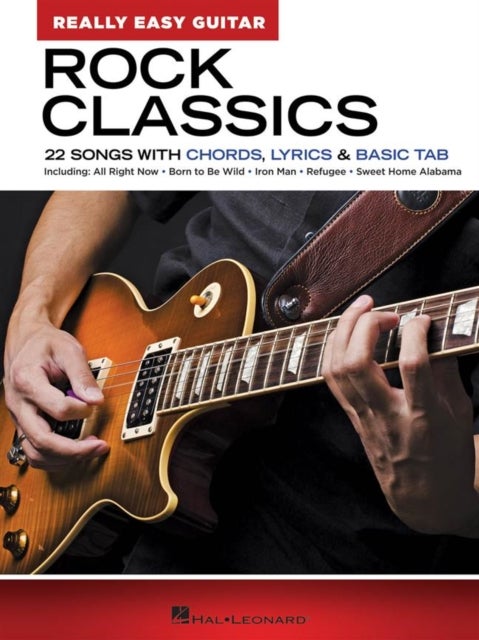 Rock Classics - 22 Songs With Chords, Lyrics & Basic Tab