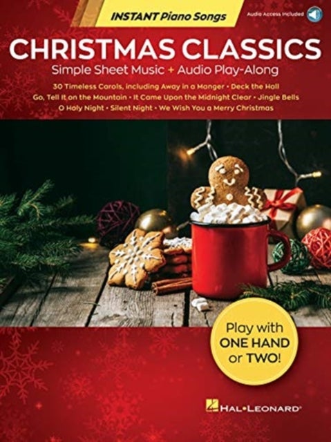 Christmas Classics - Instant Piano Songs - Simple Sheet Music + Audio Play-Along