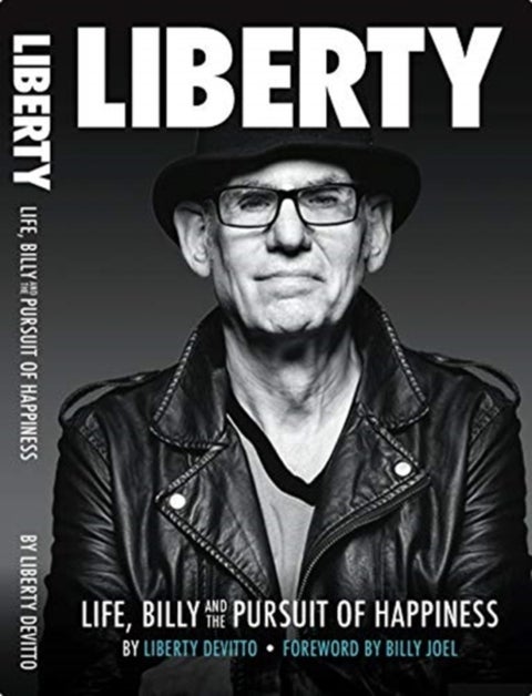 Liberty - Life, Billy and the Pursuit of Happiness
