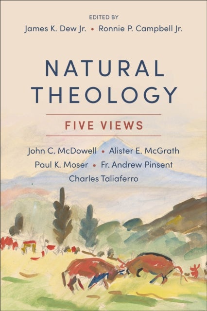 Natural Theology - Five Views