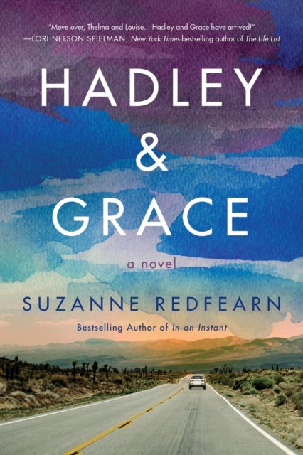 Hadley and Grace - A Novel