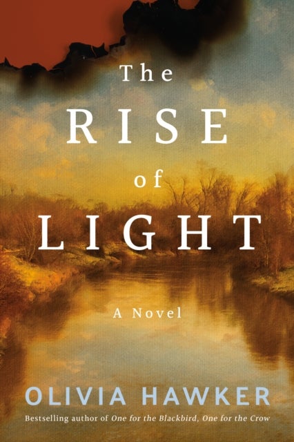 The Rise of Light - A Novel