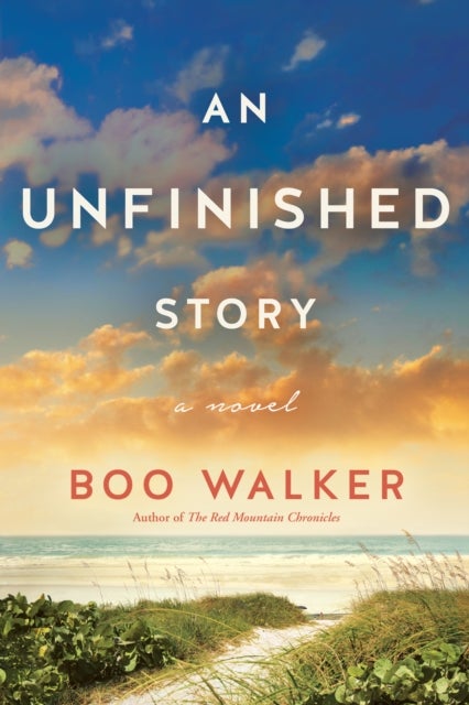 An Unfinished Story - A Novel