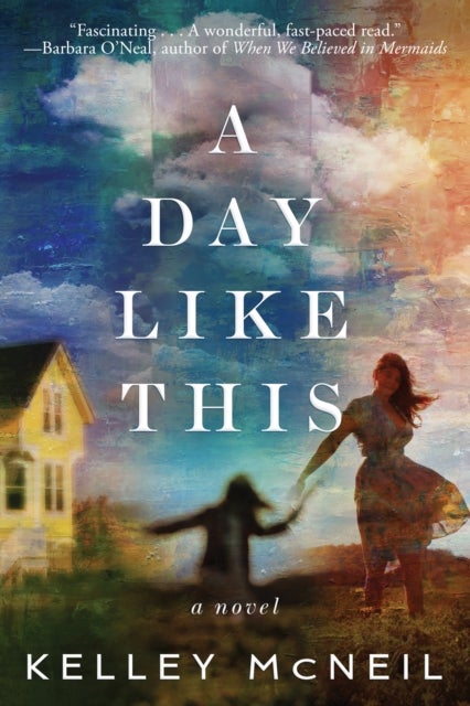 A Day Like This - A Novel