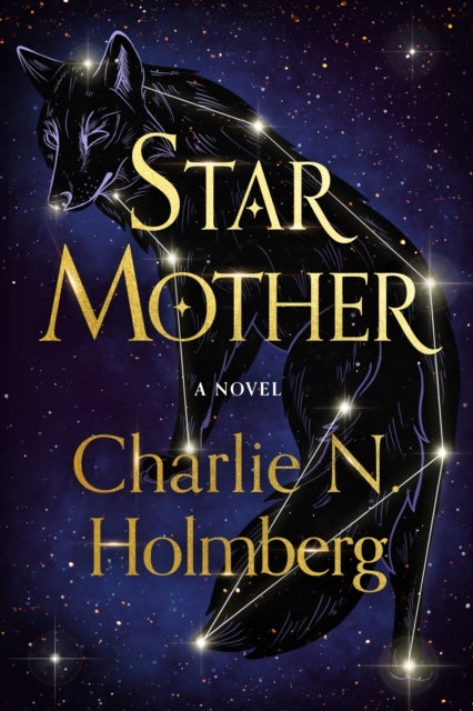 Star Mother - A Novel