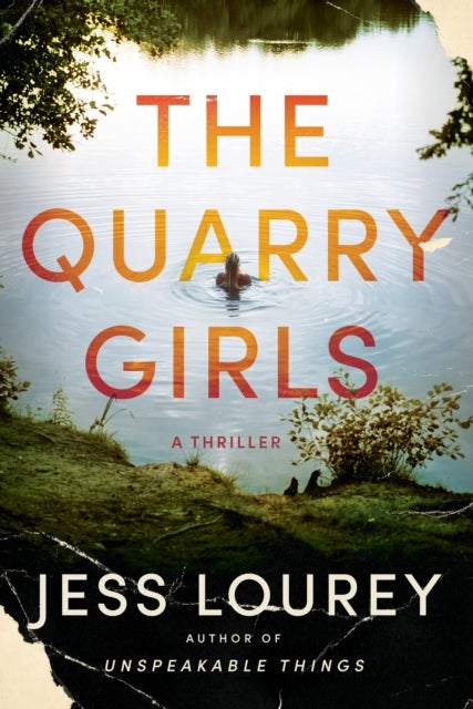 The Quarry Girls - A Thriller