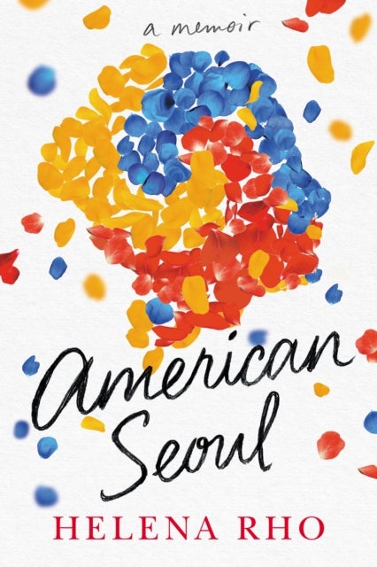 American Seoul - A Memoir