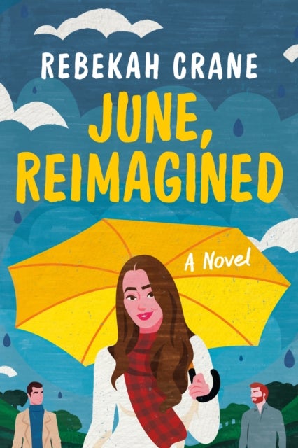 June, Reimagined - A Novel