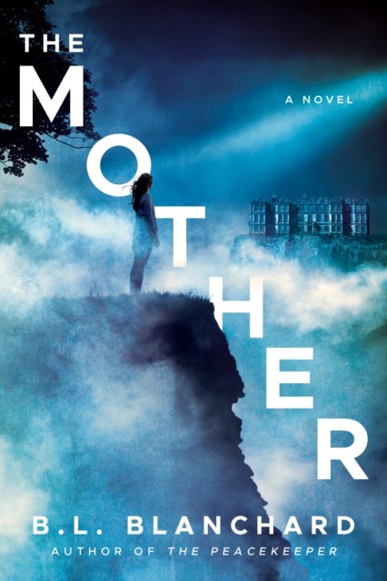 The Mother - A Novel