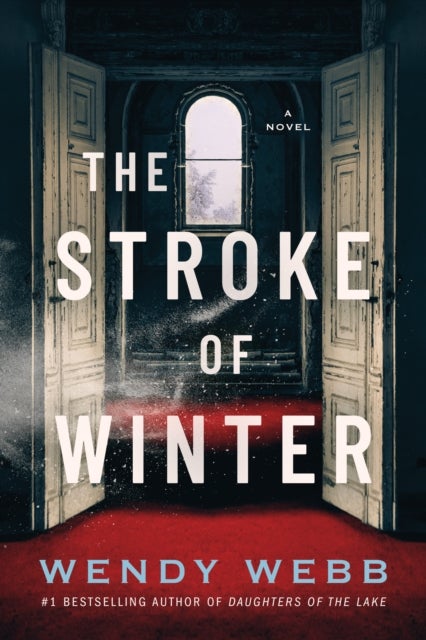 The Stroke of Winter - A Novel