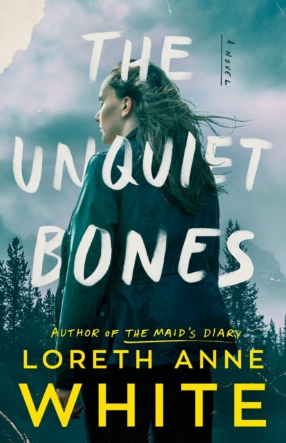 The Unquiet Bones - A Novel