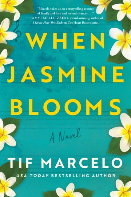 When Jasmine Blooms - A Novel